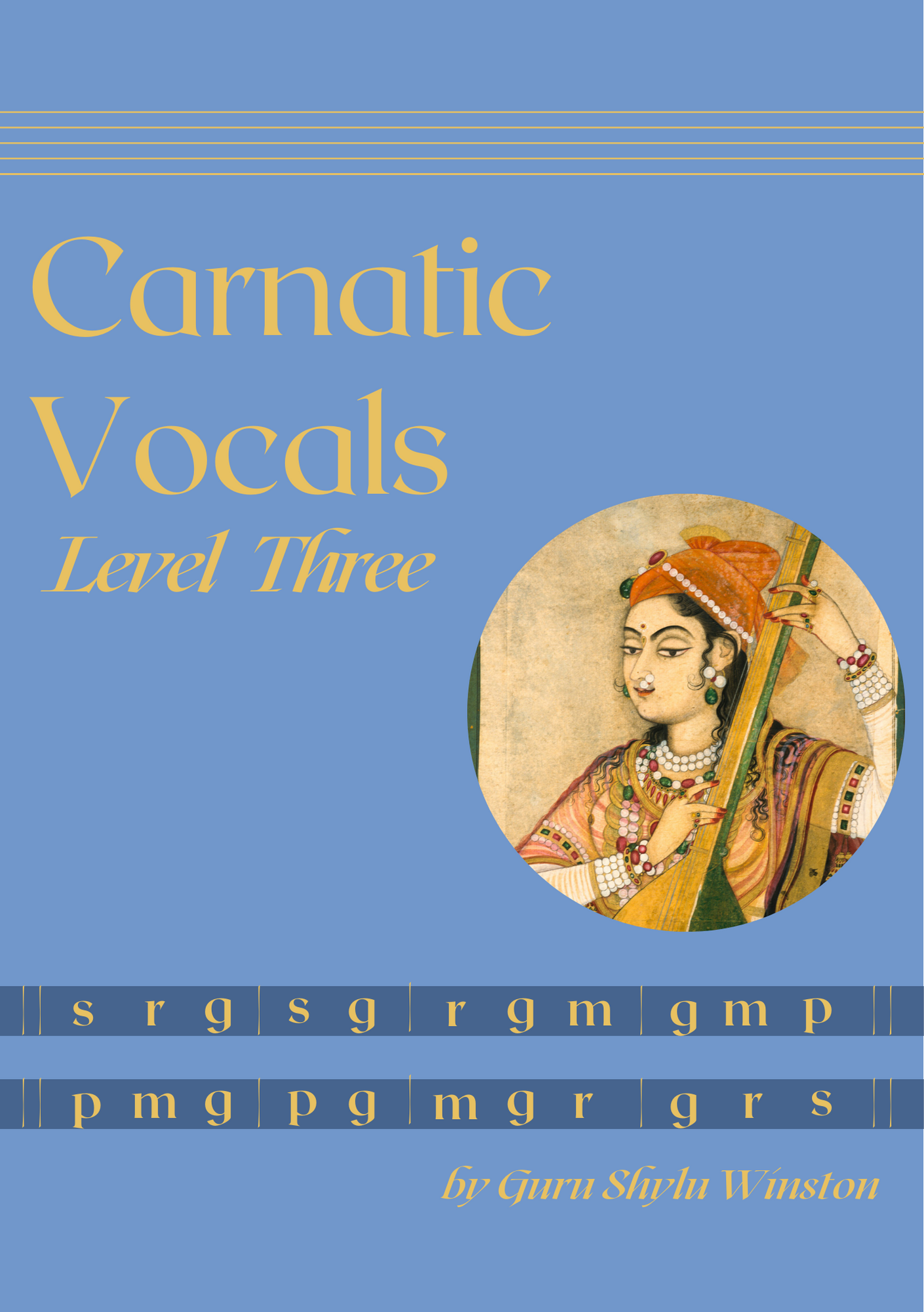 Carnatic Vocal Book – Levels 1 to 4